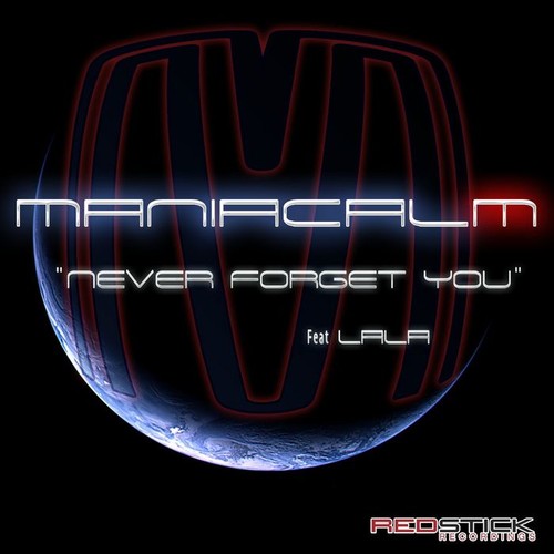 벨소리 I will never forget you - Maniacalm Ft. La La