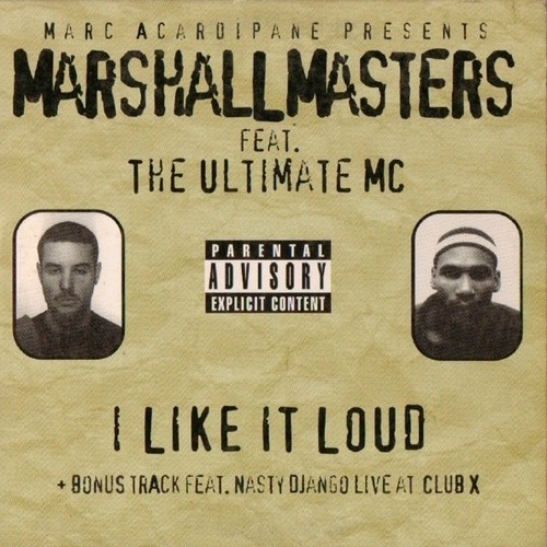 벨소리 I like it Loud - Marshall Masters feat. The Ultimate MC