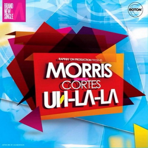 벨소리 Uh La La - Morris feat. Cortes