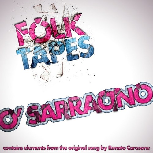 벨소리 Folk Tapes - O Sarracino - FOLK TAPES O Sarracino