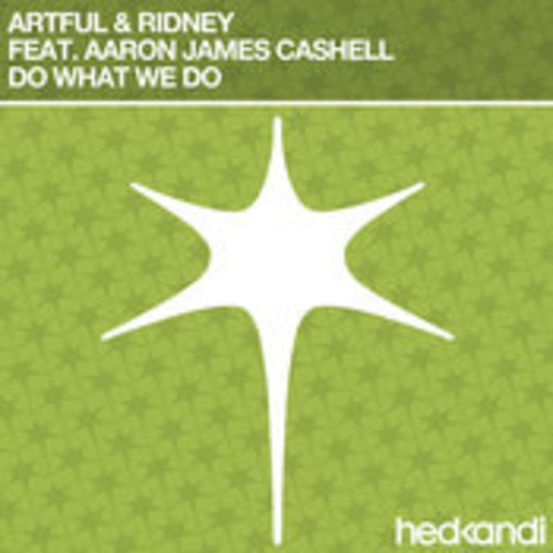 벨소리 Do What We Do - Artful & Ridney feat. Aaron James Cashell
