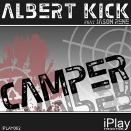 벨소리 Albert Kick - Camper (Radio Mix) (Feat. Jason Rene)