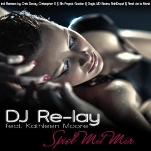 벨소리 Spiel Mit Mir - DJ-Relay feat. Kathleen Moore