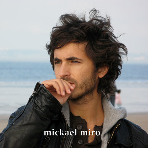 벨소리 Mickael Miro - La Vie Simplement