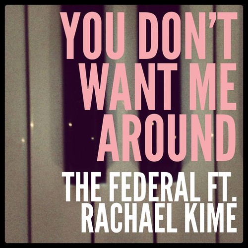 벨소리 You Don't Want Me - The Federal Ft. Rachael Kime
