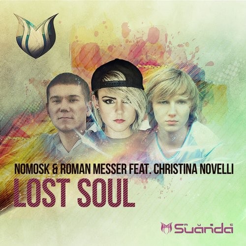 벨소리 Lost Soul - NoMosk & Roman Messer feat. Christina Novelli