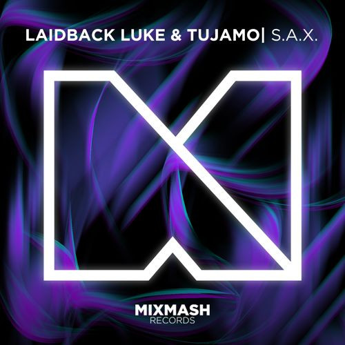 벨소리 Laidback Luke & Tujamo - S.A.X. - Laidback Luke & Tujamo
