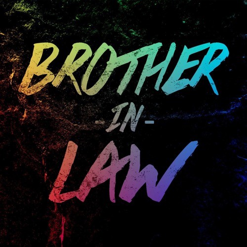 벨소리 Brother-in-LAW