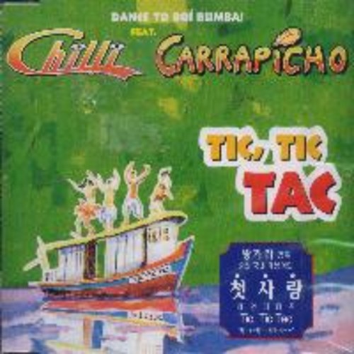 벨소리 Tic Tic Tac - CHILLI feat.CARRAPICHO